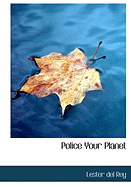 Police Your Planet