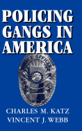 Policing Gangs in America