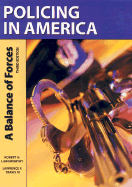 Policing in America: A Balance of Forces
