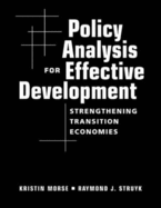 Policy Analysis for Effective Development: Strengthening Transition Economies