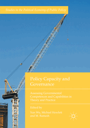 Policy Capacity and Governance: Assessing Governmental Competences and Capabilities in Theory and Practice