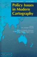 Policy Issues in Modern Cartography