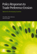 Policy Responses to Trade Preference Erosion: Options for Developing Countries