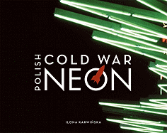 Polish Cold War Neon