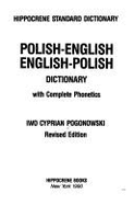 Polish-English, English-Polish Dictionary with Complete Phonetics