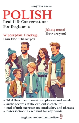 Polish: Real-Life Conversations for Beginners - Books, Lingvora, and Book Series, Turkicum