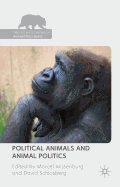 Political Animals and Animal Politics