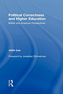 Political Correctness and Higher Education: British and American Perspectives