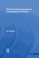 Political Developments in Contemporary Russia