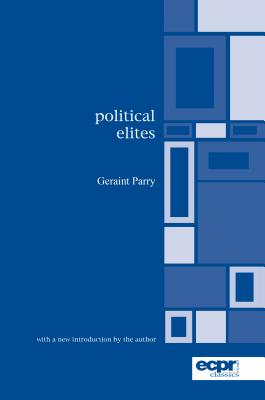 Political Elites - Parry, Geraint