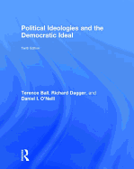 Political Ideologies and the Democratic Ideal