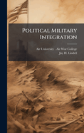 Political Military Integration