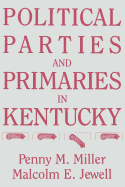 Political Parties and Primaries in Kentucky