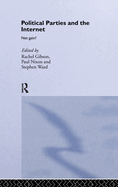 Political Parties and the Internet: Net Gain?