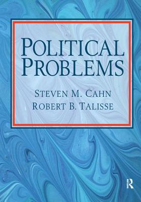 Political Problems - Cahn, Steven M.