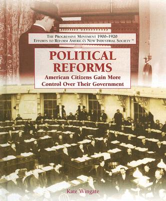 Political Reforms - Wingate, Kate