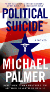 Political Suicide: A Thriller