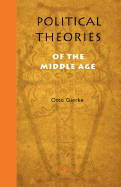 Political Theories of the Middle Age