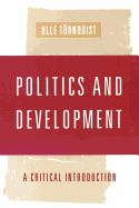 Politics and Development: A Critical Introduction