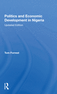 Politics and Economic Development in Nigeria: Updated Edition
