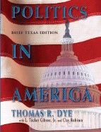 Politics in America, Texas Brief Edition