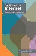 Politics on the Internet: A Student Guide