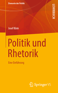 Politik Und Rhetorik: Eine Einf?hrung