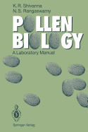 Pollen Biology: A Laboratory Manual