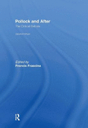 Pollock and After: The Critical Debate