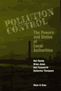 Pollution Control: The Powers and Duties of Local Authorities