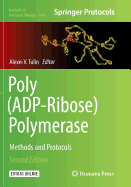 Poly(adp-Ribose) Polymerase: Methods and Protocols
