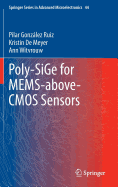Poly-SiGe for MEMS-above-CMOS Sensors