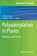 Polyadenylation in Plants: Methods and Protocols