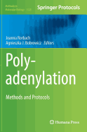 Polyadenylation: Methods and Protocols