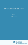Polyamines in Plants