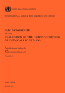 Polychlorinated Biphenyls and Polybrominated Biphenyls. IARC vol 18