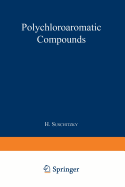 Polychloroaromatic Compounds