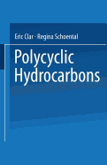 Polycyclic Hydrocarbons: Volume 1