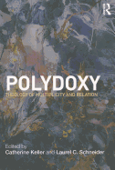 Polydoxy: Theology of Multiplicity and Relation