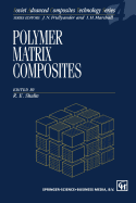 Polymer Matrix Composites