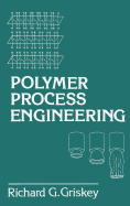 Polymer Process Engineering