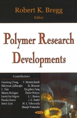 Polymer Research Developments - Bregg, Robert K