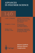 Polymer Synthesis Polymer-Polymer Complexation
