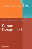 Polymer Therapeutics I: Polymers as Drugs, Conjugates and Gene Delivery Systems