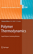 Polymer Thermodynamics: Liquid Polymer-Containing Mixtures