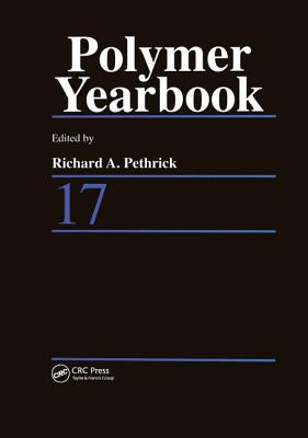 Polymer Yearbook 17 - Pethrick, Richard A (Editor)