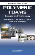 Polymeric Foams: Science and Technology