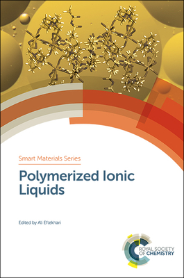 Polymerized Ionic Liquids - Eftekhari, Ali (Editor)