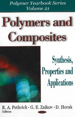 Polymers and Composites - Pethrick, R A
