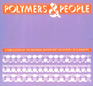 Polymers and People: An Informal History - Elliott, Eric